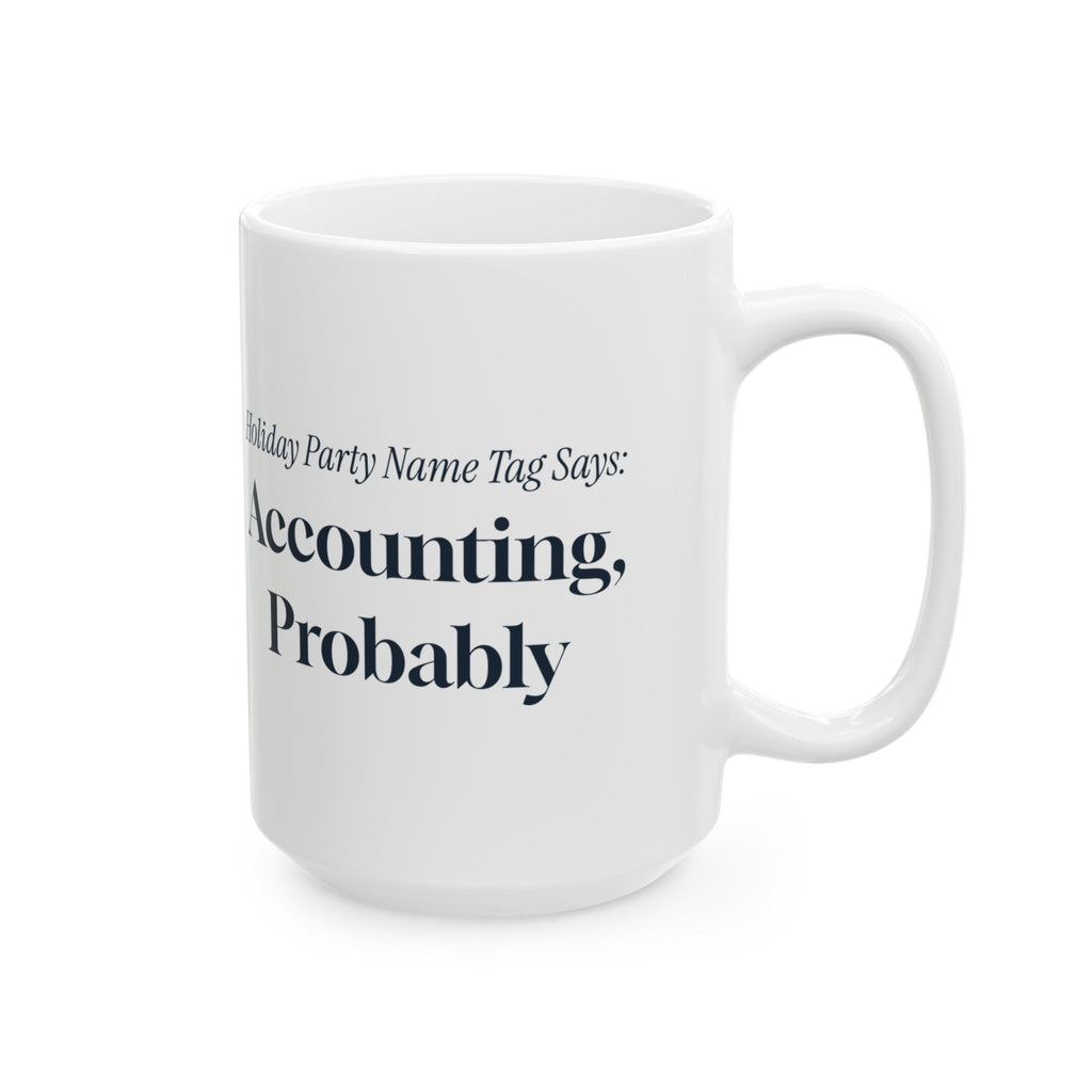 Funny Office Christmas Coffee Mug Holiday Party Name Tag Accounting