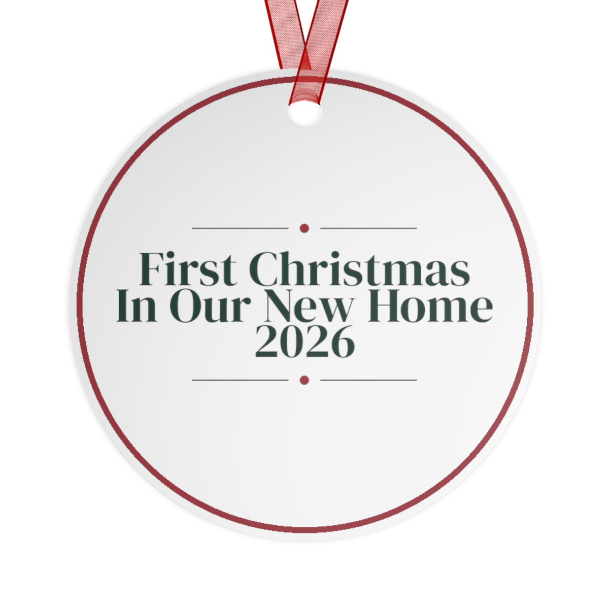Christmas Ornament 2026 First Christmas In Our New Home
