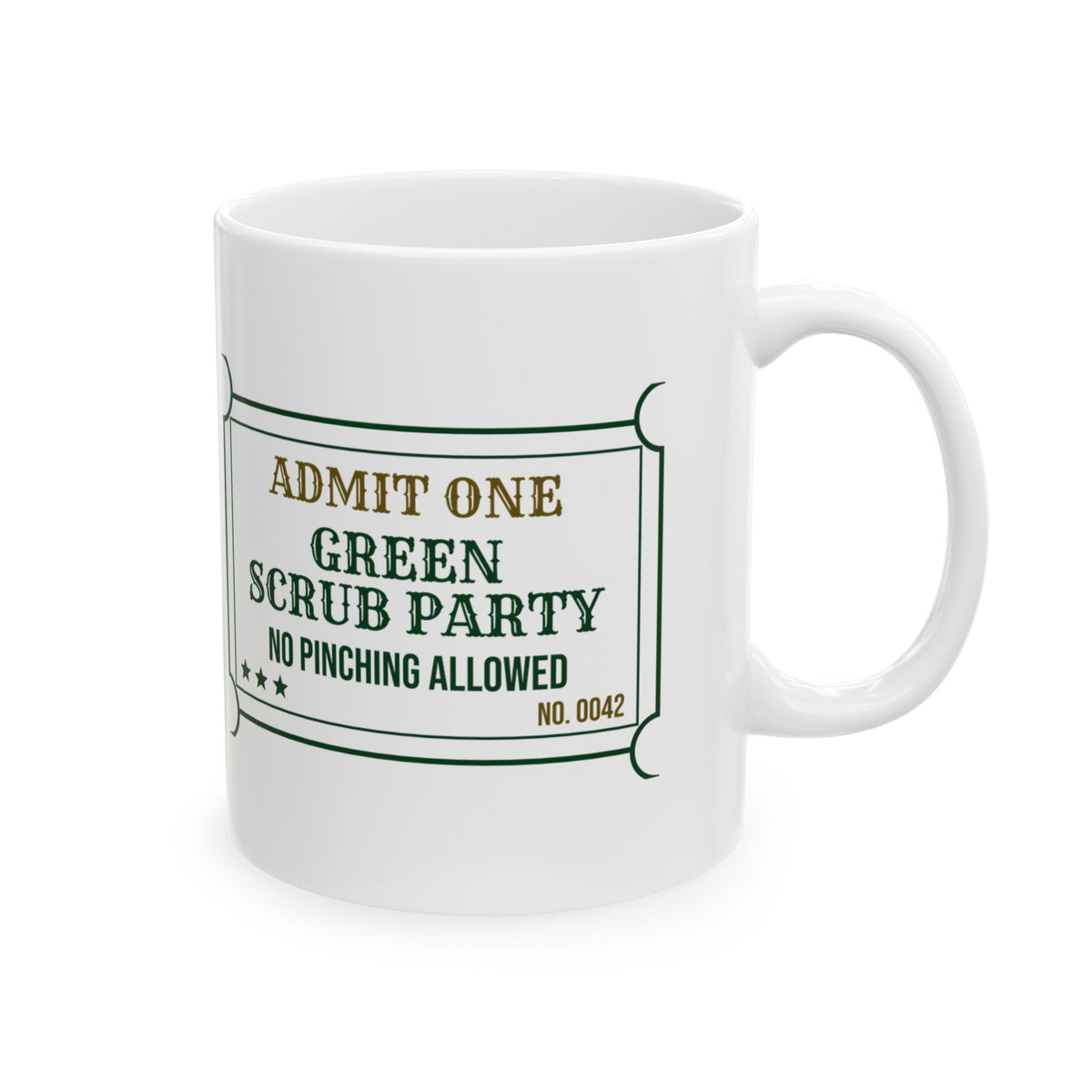 Funny Nurse Mug Green Scrub Party For Nurses