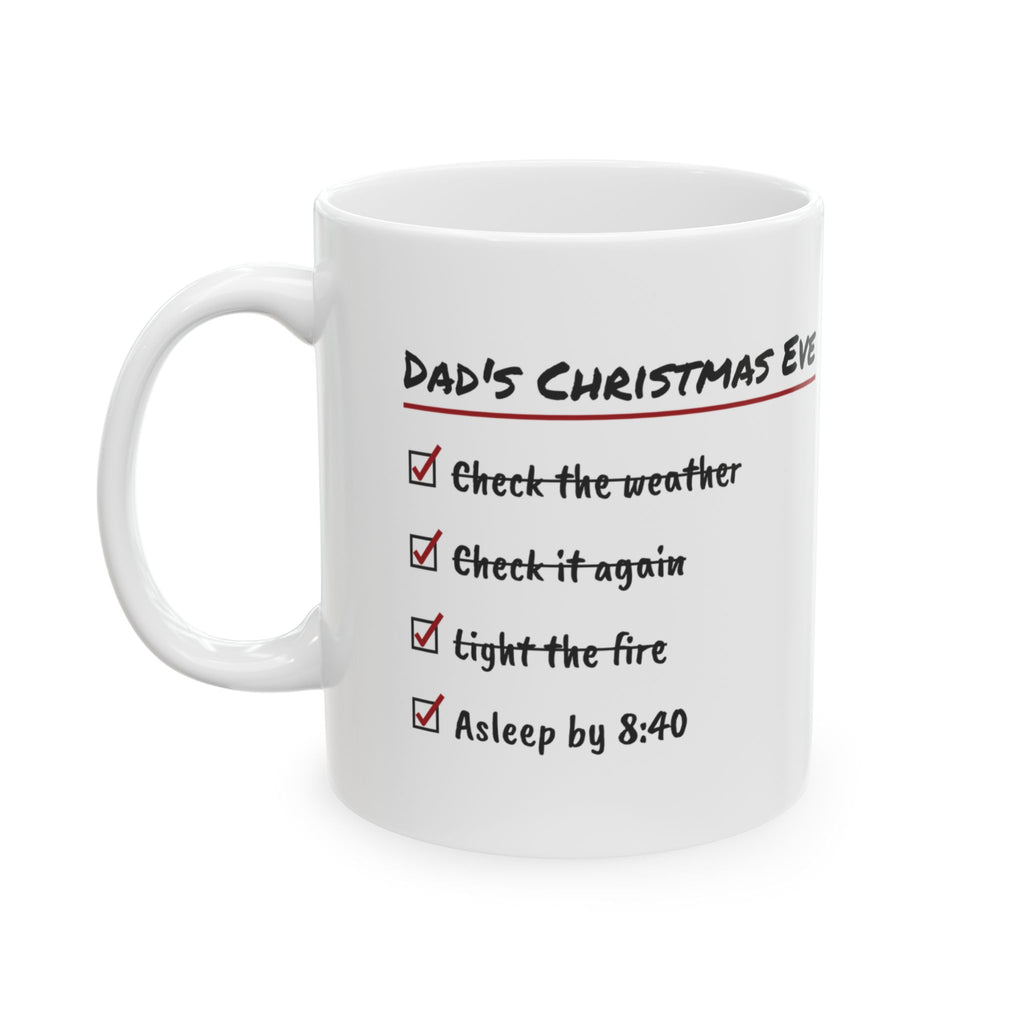 Funny Christmas Dad Coffee Mug Christmas Eve Checklist Asleep By 8:40
