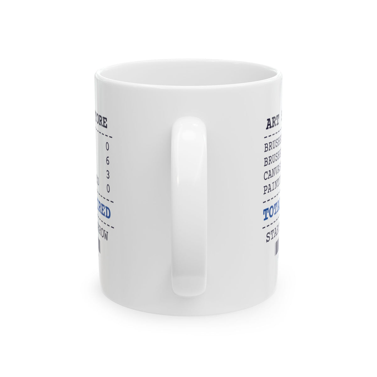 Funny Artist Coffee Mug Brushes Bought 6 Paintings Finished 0 Receipt