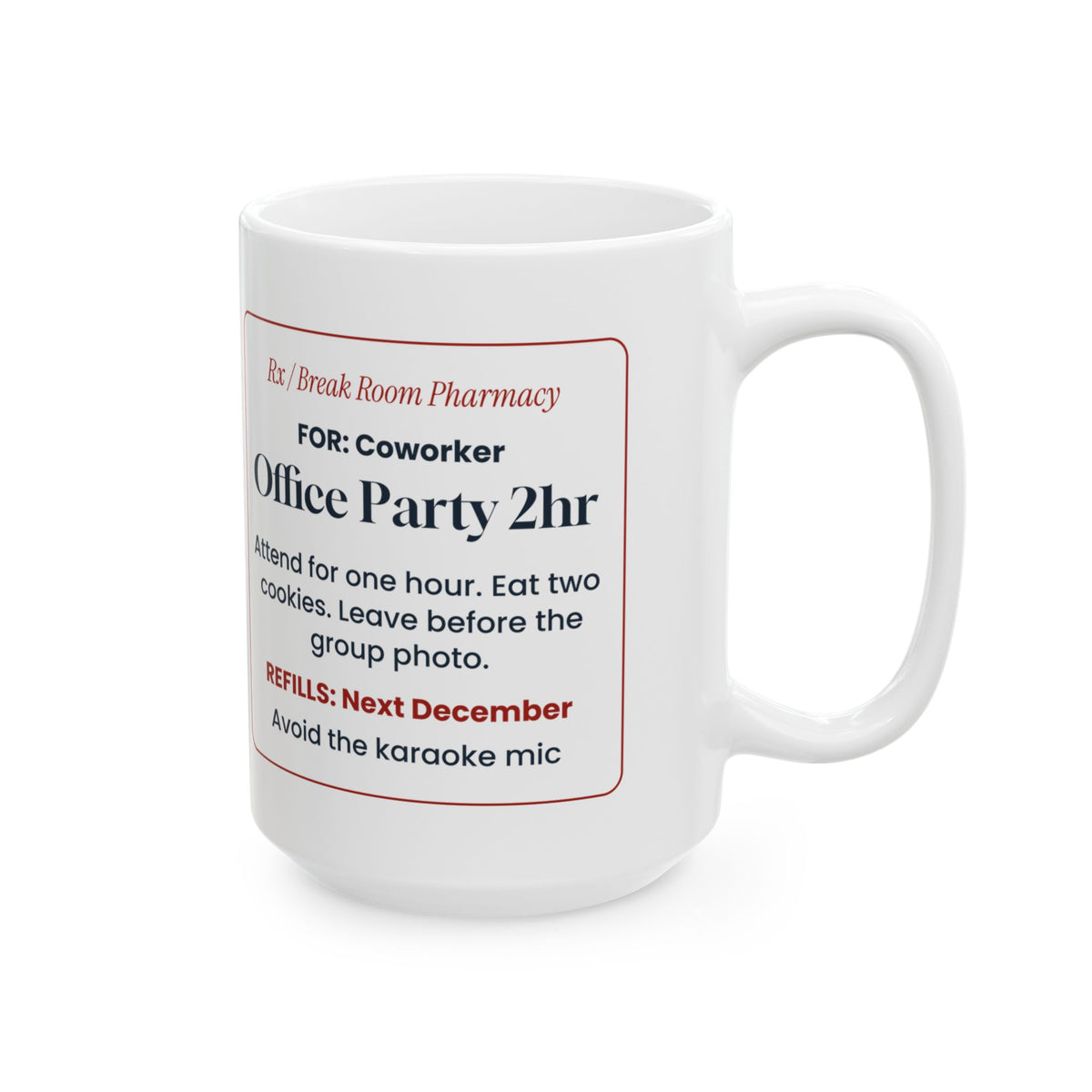 Funny Office Christmas Coffee Mug Office Party 2hr Prescription Coworker