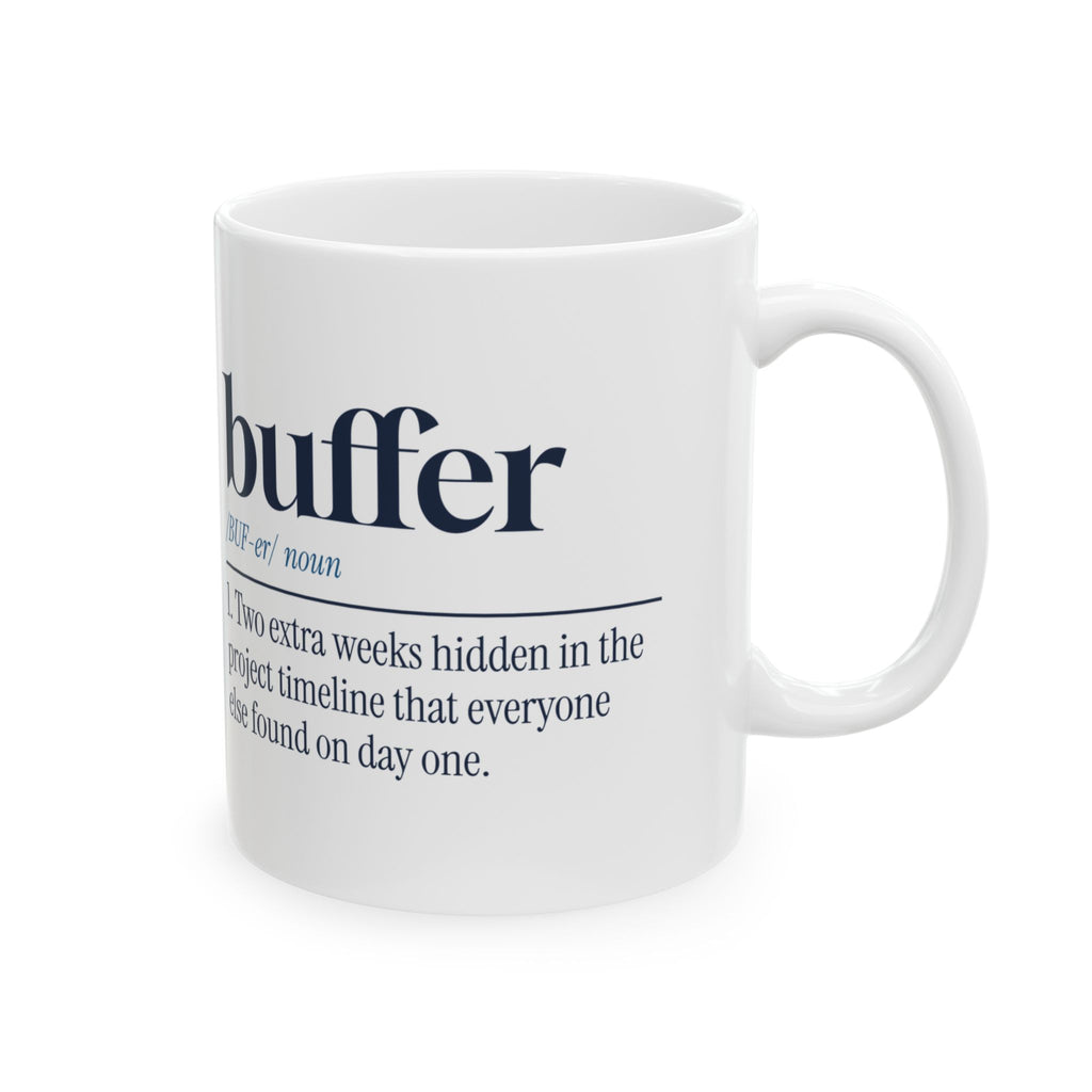 Funny Project Manager Coffee Mug Buffer Dictionary Definition For PMs