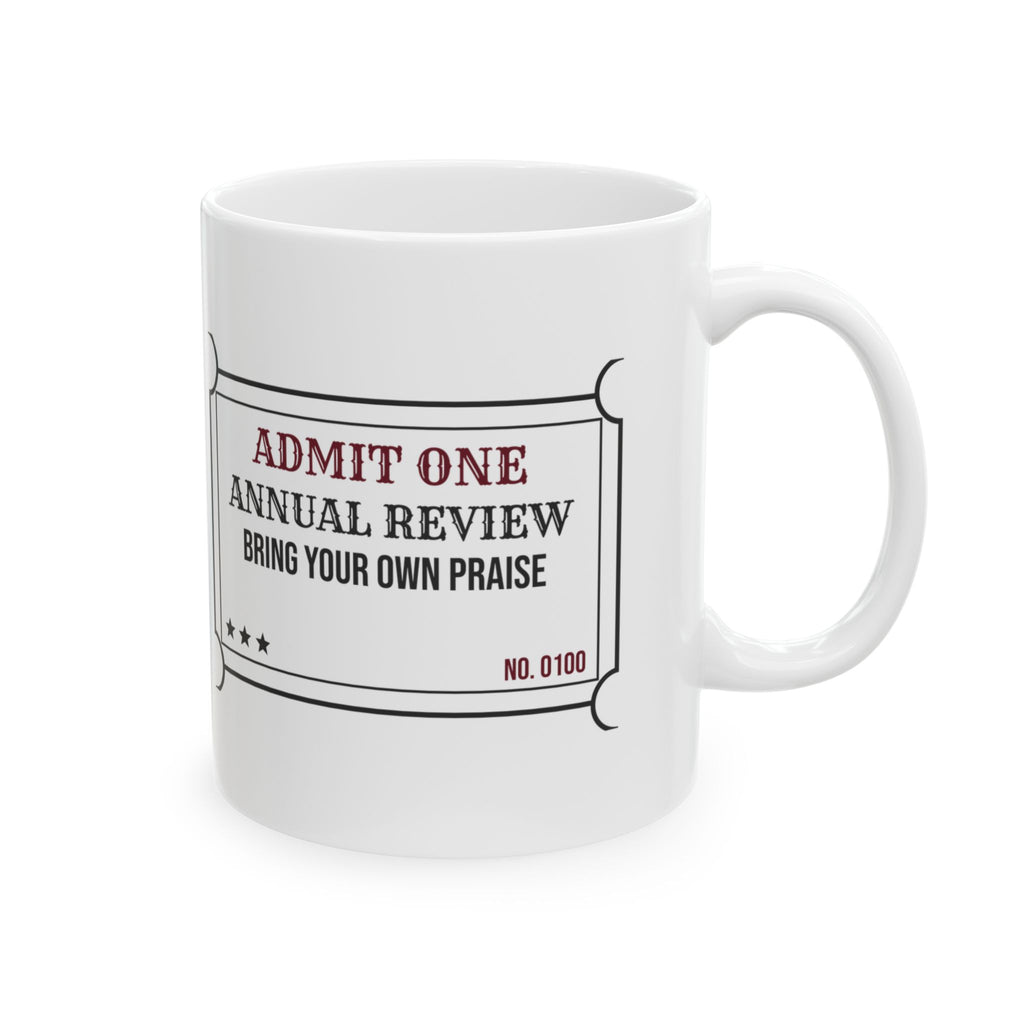 Annual Review Ticket Coffee Mug For Boss
