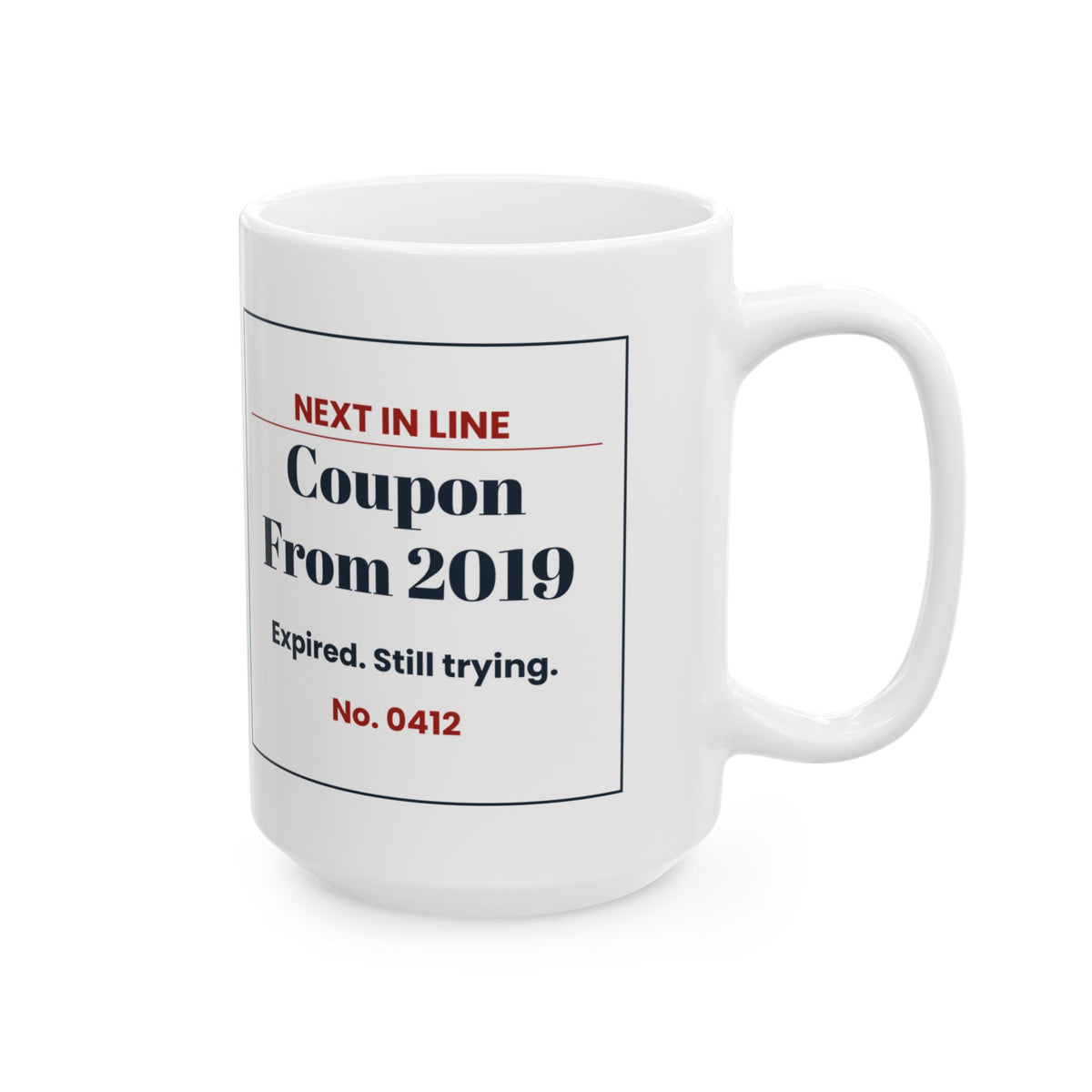 Funny Retail Worker Christmas Coffee Mug Coupon From 2019 Ticket