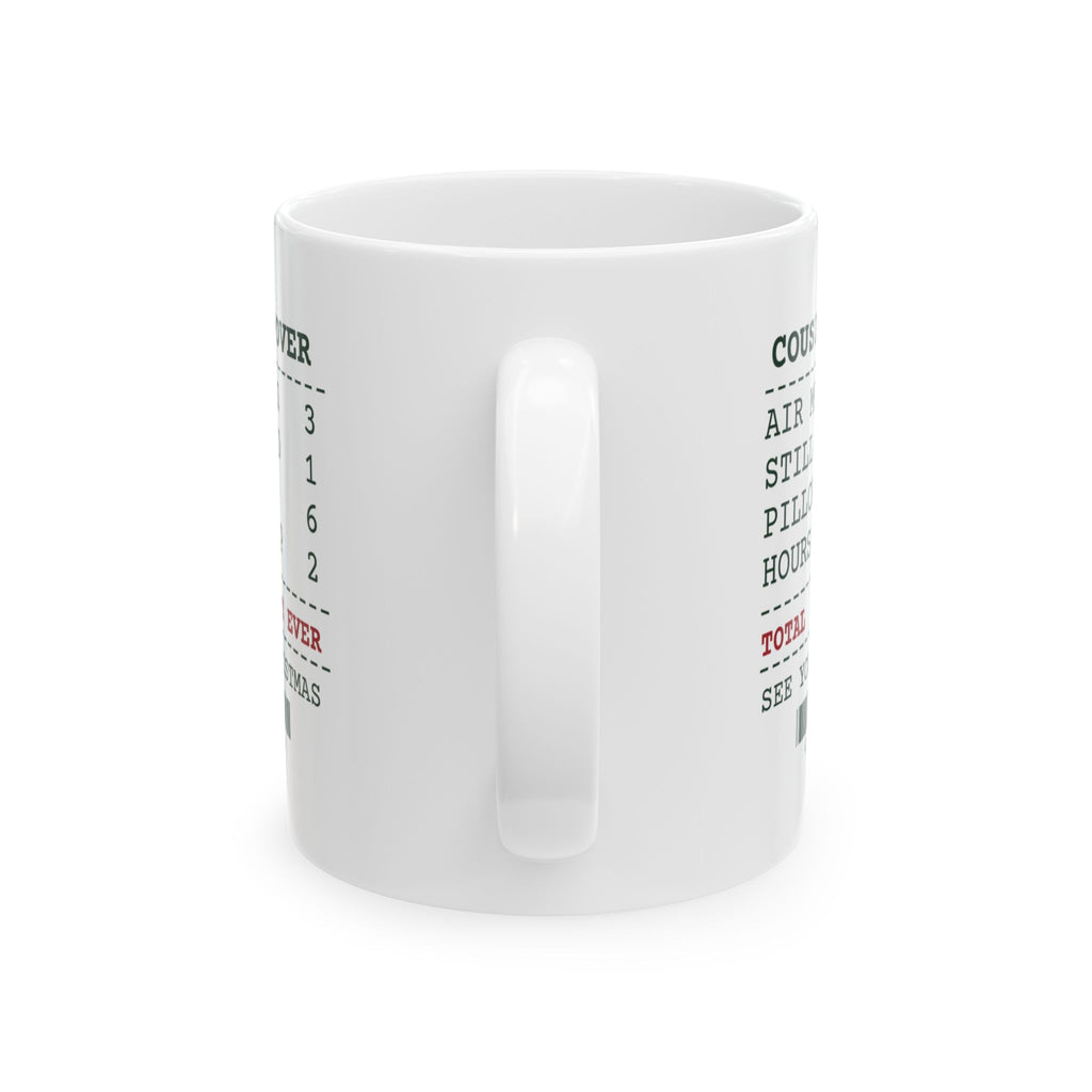 Funny Christmas Coffee Mug Cousin Sleepover Receipt For Family