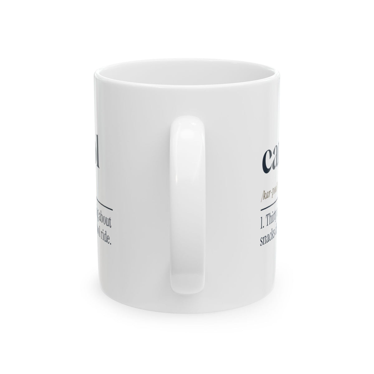 Carpool Mom Coffee Mug Thirty Minutes Yelling