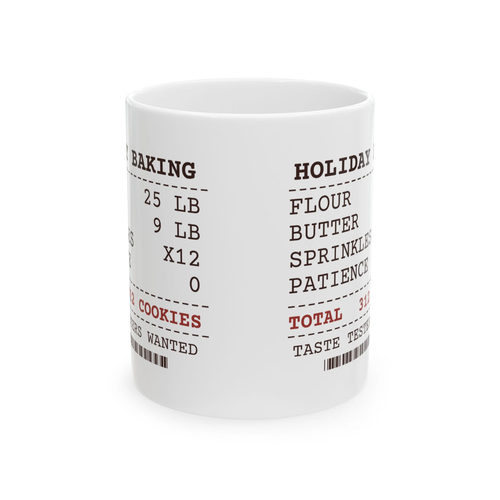 Funny Baking Mug Twenty Five Pounds Of Flour Baking Receipt For Bakers