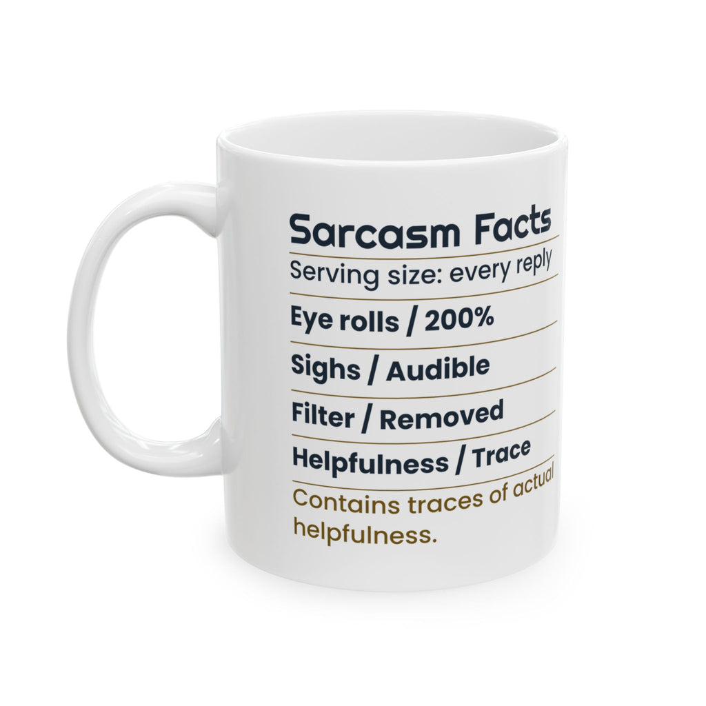Funny Sarcastic Coffee Mug Sarcasm Facts Label For Coworkers