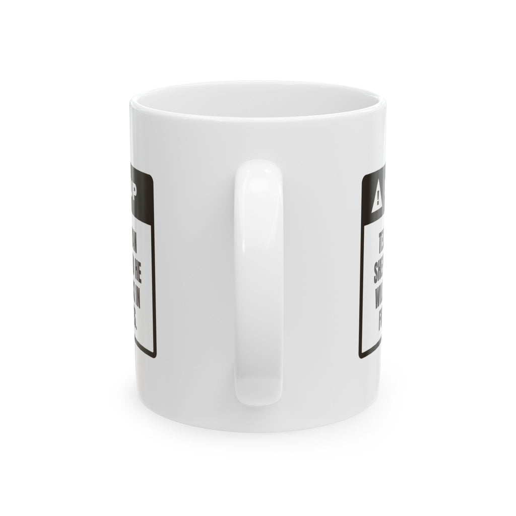 Funny German Shepherd Coffee Mug Says No Back In Full Sentences