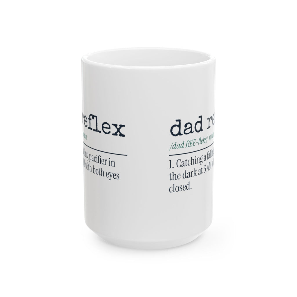 Funny New Dad Coffee Mug Dad Reflex Definition For First Time Dads
