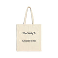Funny Christmas Tote Bag Most Likely To Play Santa At The Tree Family