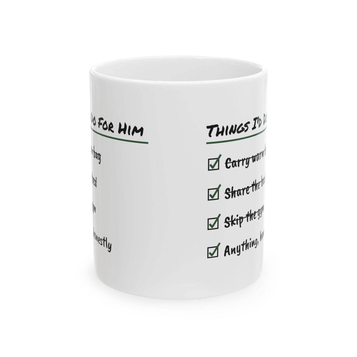 Dog Dad Coffee Mug Things I'd Do Anything Honestly
