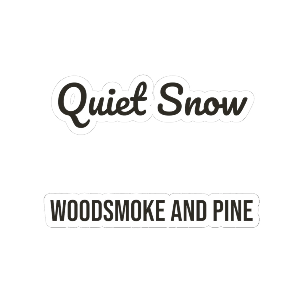 Cozy Christmas Sticker Quiet Snow Woodsmoke And Pine