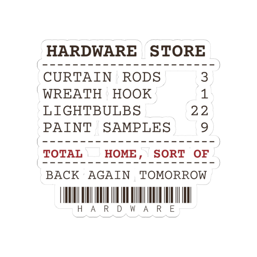 Funny New Homeowner Christmas Sticker Hardware Store Receipt