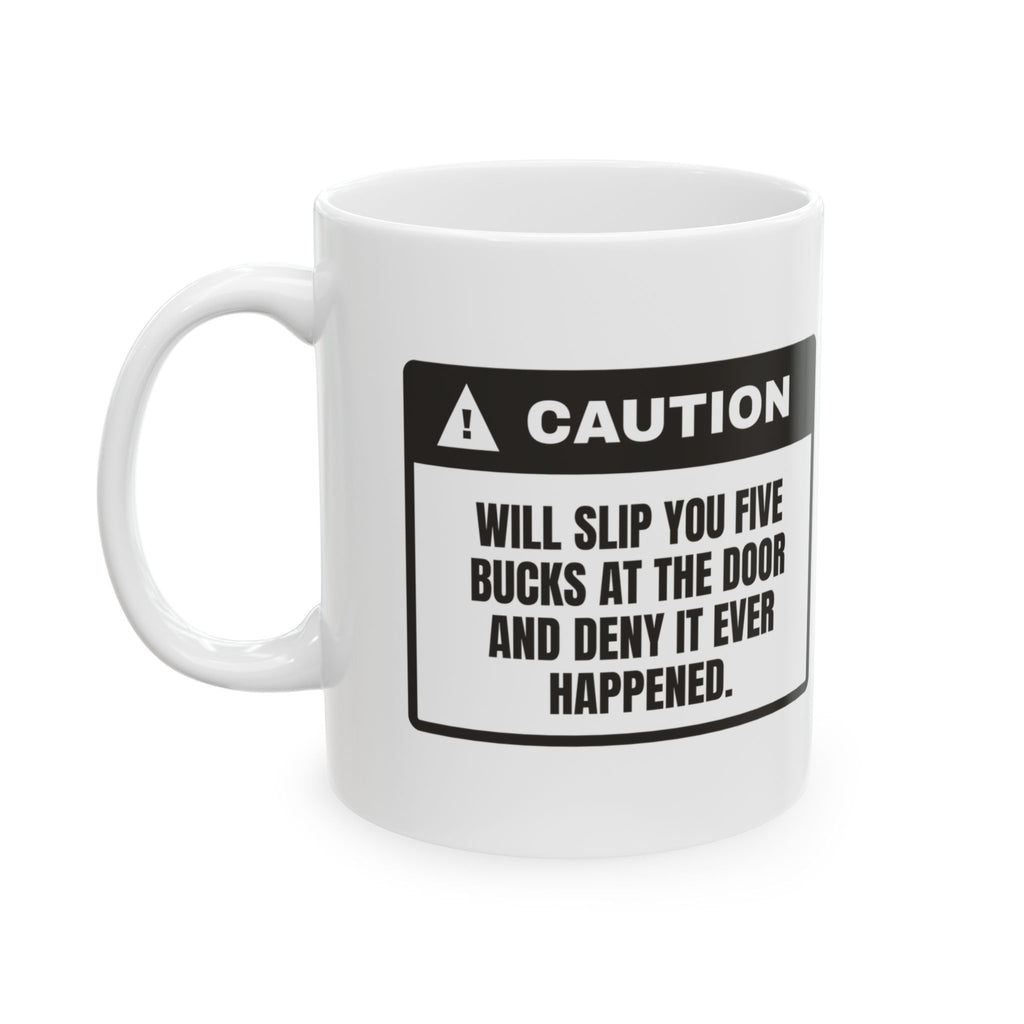 Funny Pop Pop Mug Slipped You Five Bucks Denies Everything For Grandpas
