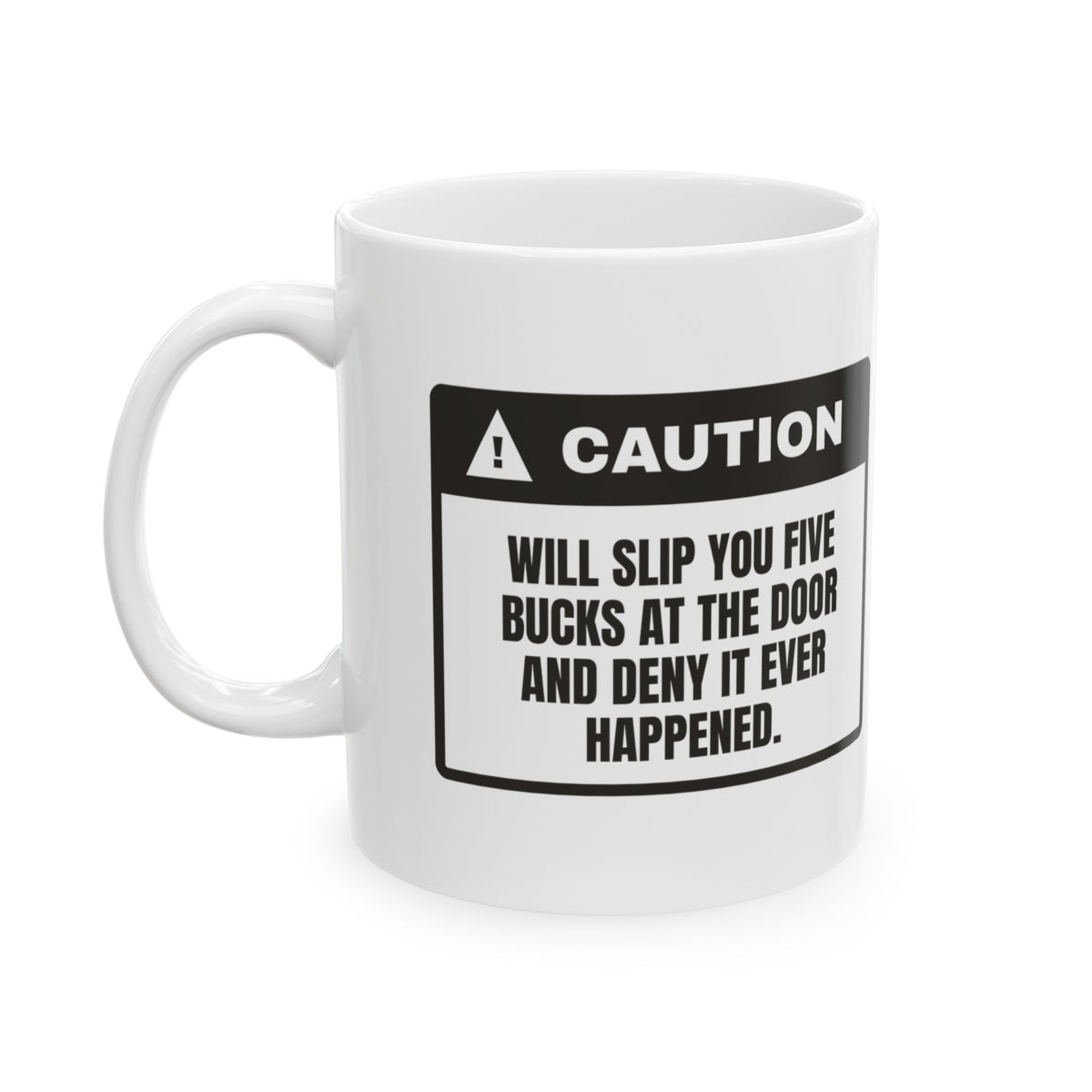 Funny Pop Pop Mug Slipped You Five Bucks Denies Everything For Grandpas