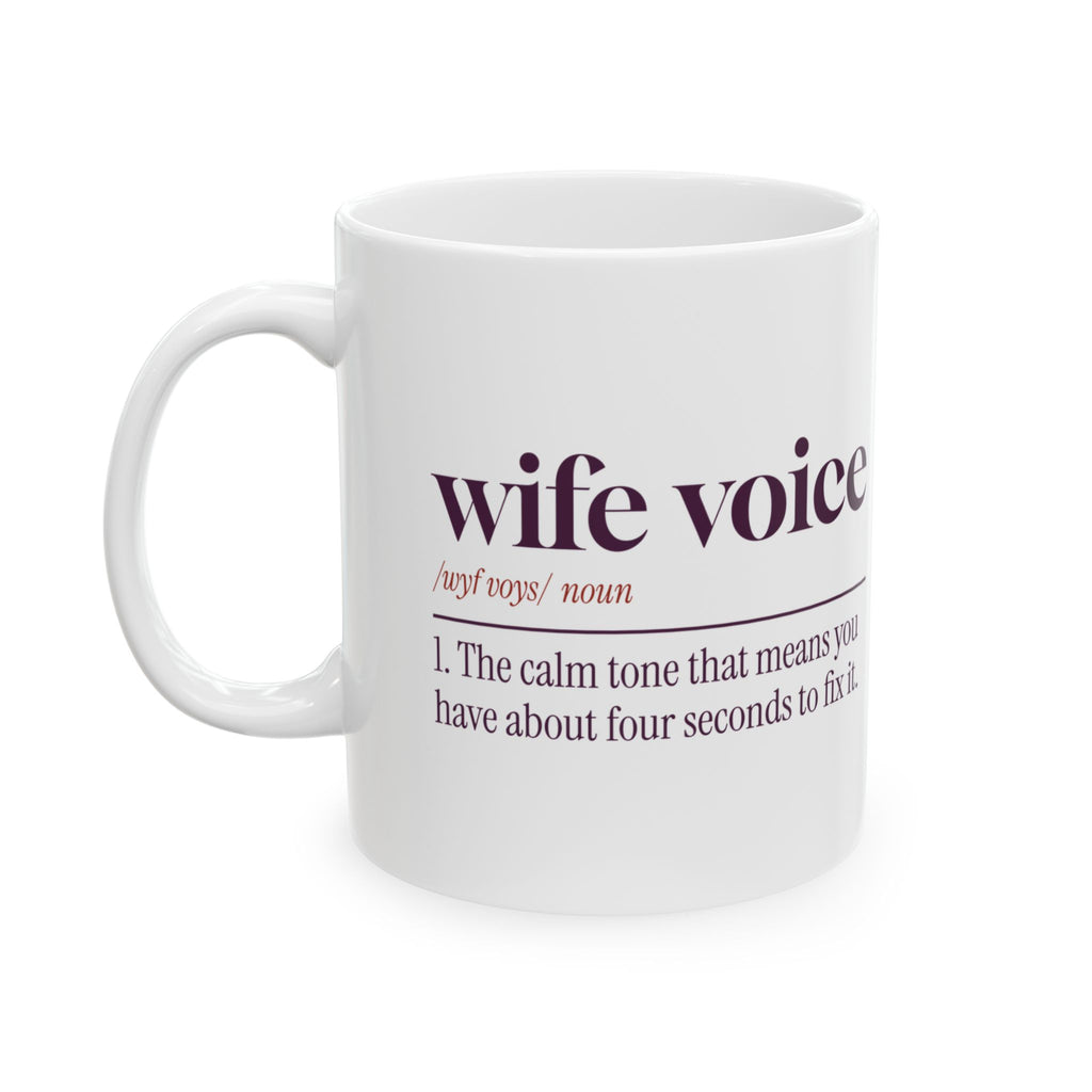 Funny Wife Coffee Mug Wife Voice Dictionary Definition
