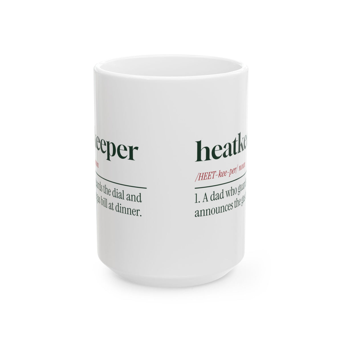 Funny Christmas Coffee Mug Heatkeeper Guardian Of The Dial For Dad
