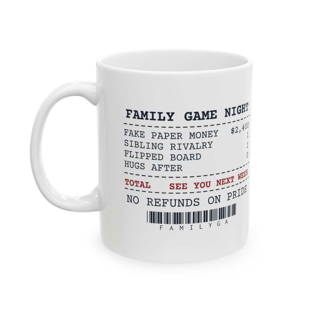 Family Game Night Coffee Mug No Refunds On Pride