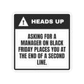 Funny Christmas Retail Sticker Ask For A Manager Join A Second Line