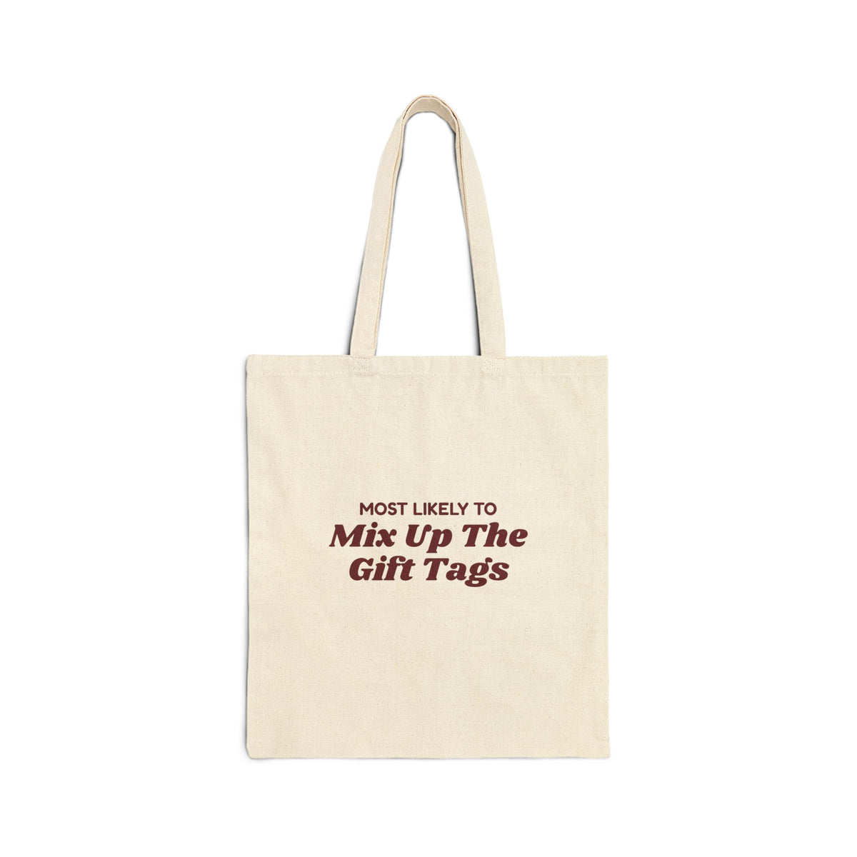 Funny Christmas Tote Bag Most Likely To Mix Up The Gift Tags Family