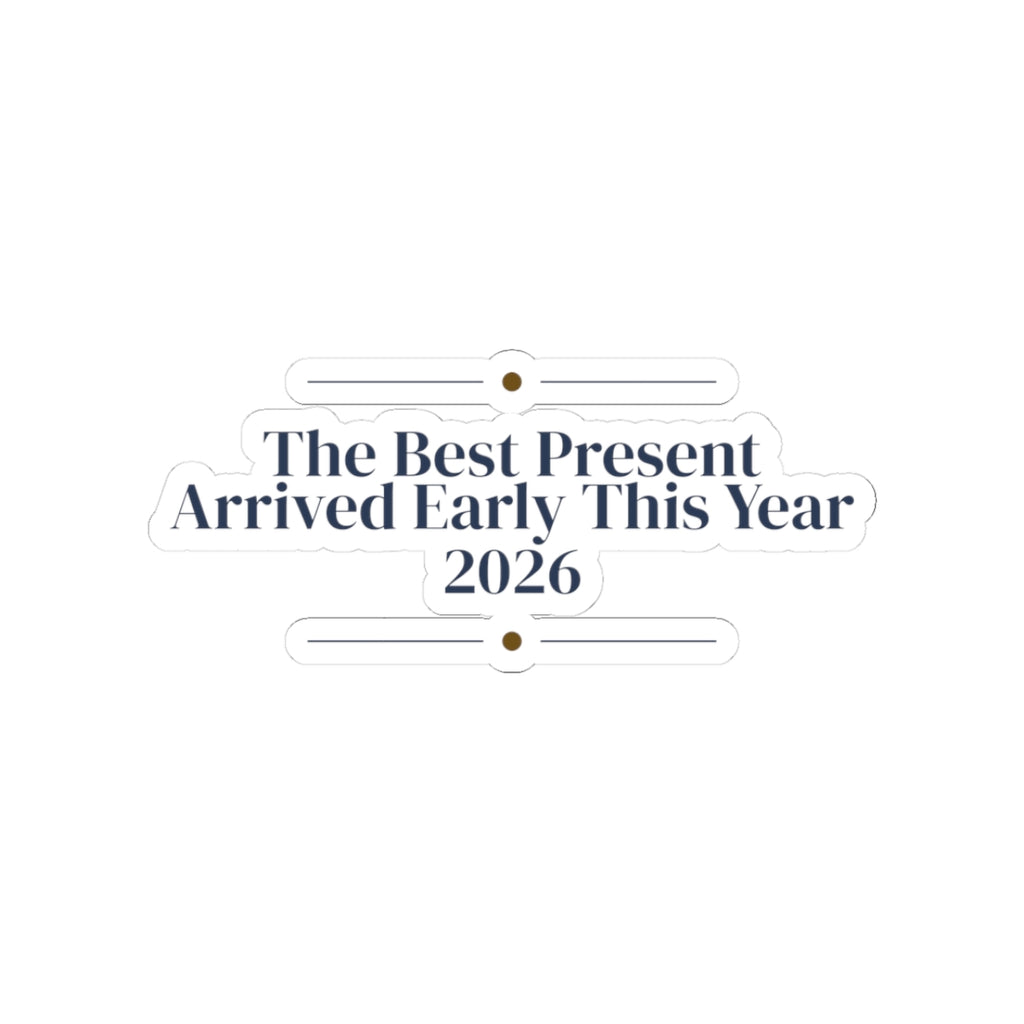 Baby's First Christmas Sticker Our Present Arrived Early 2026 Keepsake
