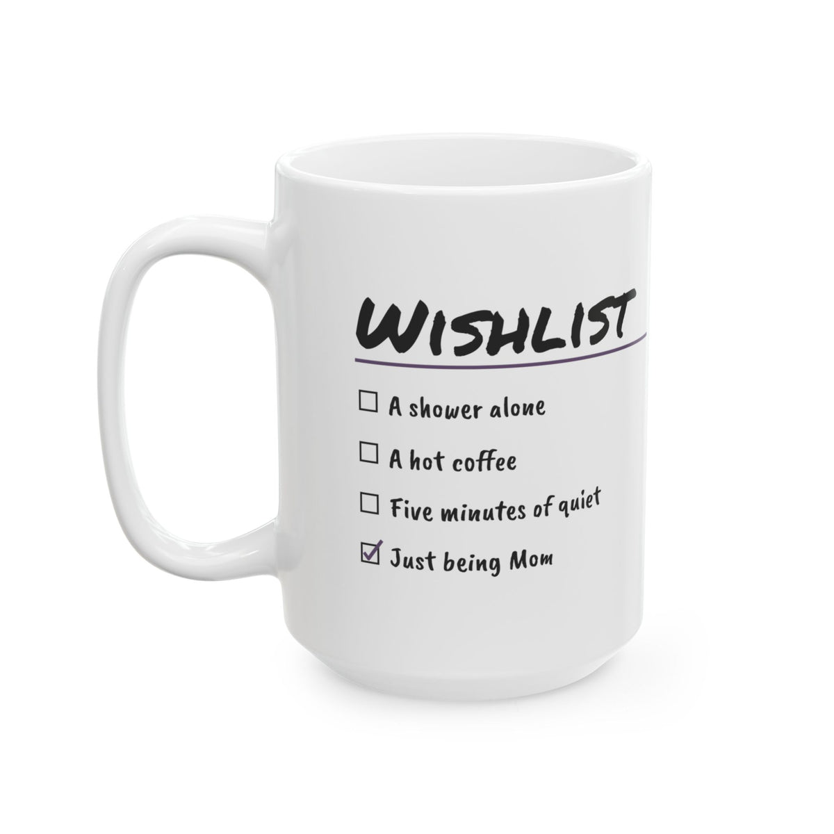 New Mom Coffee Mug Funny Wishlist Checklist For First Time Moms