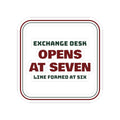 Funny Retail Christmas Sticker Exchange Desk Opens At Seven