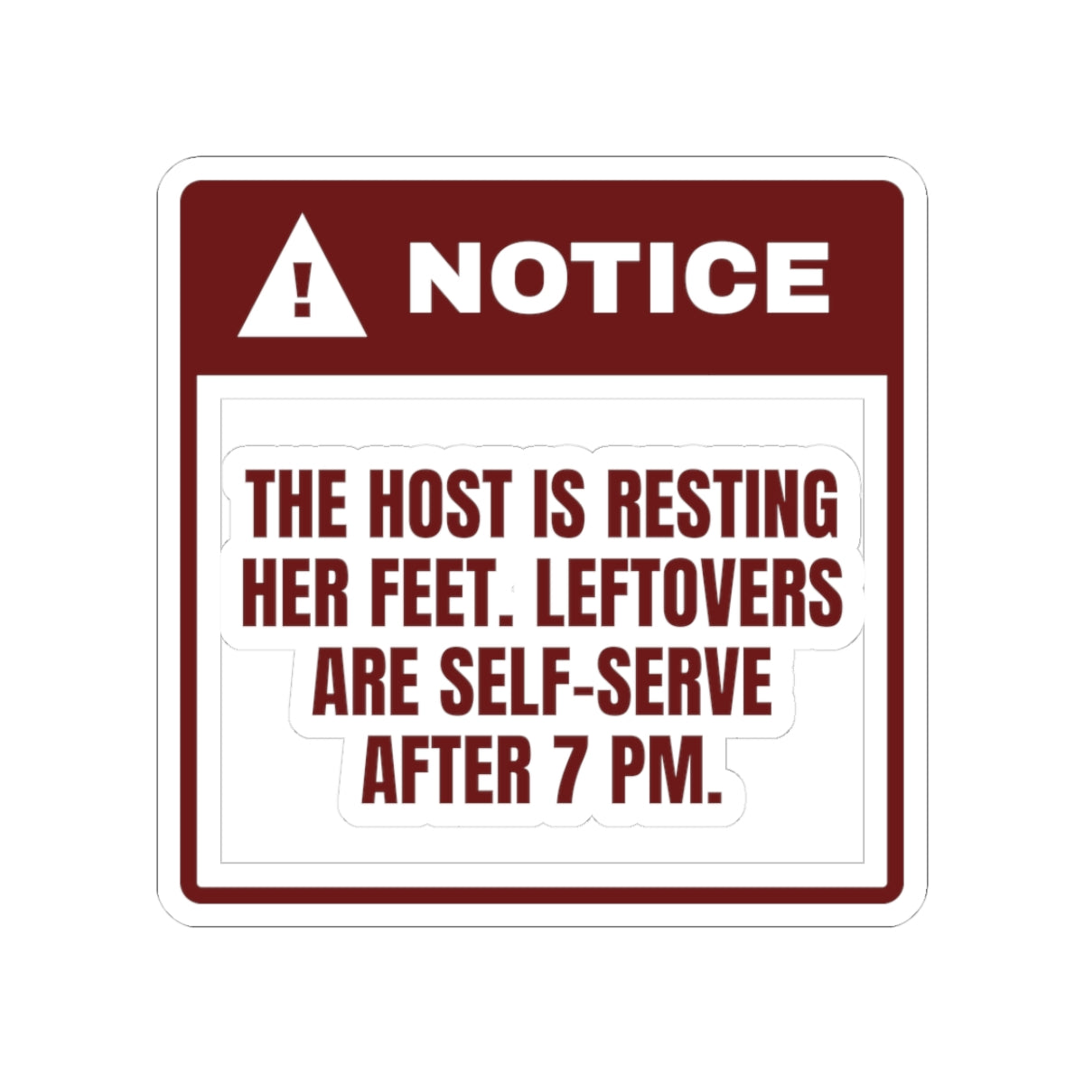 Funny Christmas Hostess Sticker Host Is Resting Notice