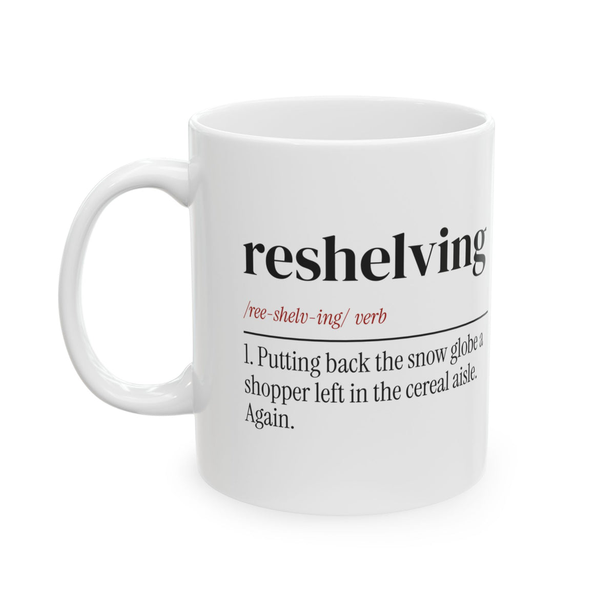 Funny Christmas Coffee Mug Reshelving Dictionary Retail Worker