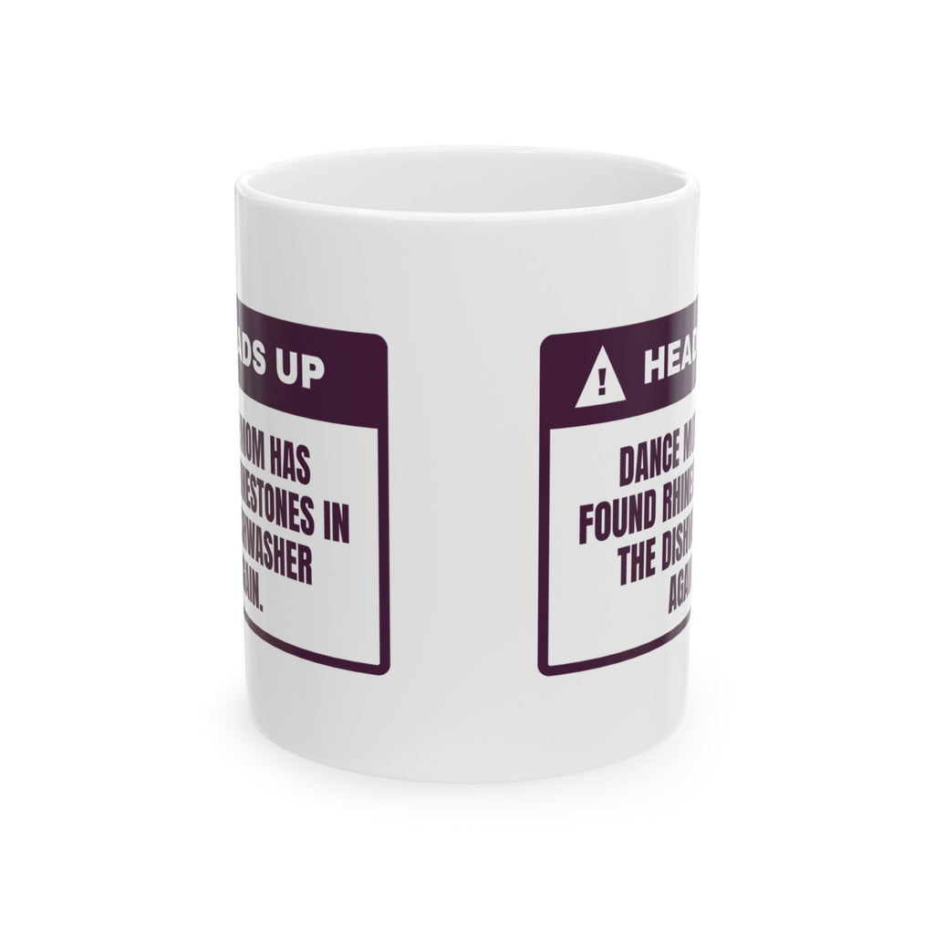 Funny Dance Mom Coffee Mug Rhinestones In The Dishwasher Again