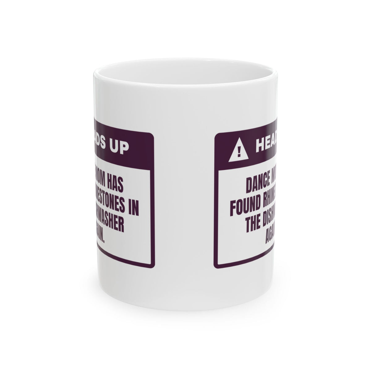 Funny Dance Mom Coffee Mug Rhinestones In The Dishwasher Again
