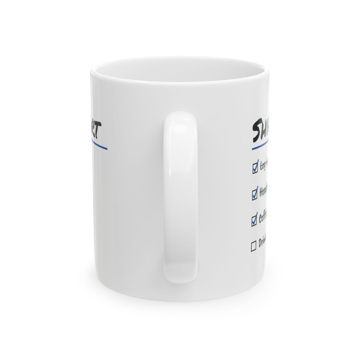 Funny Dispatcher Coffee Mug Shift Start Checklist