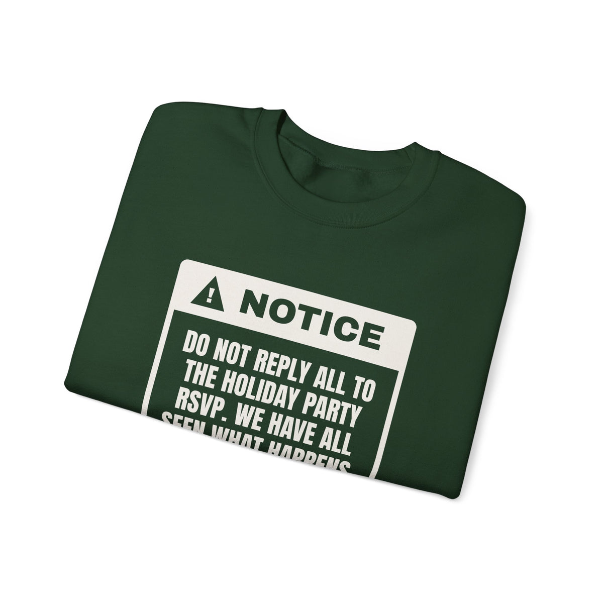 Funny Christmas Coworker Sweatshirt Do Not Reply All To The Party Email