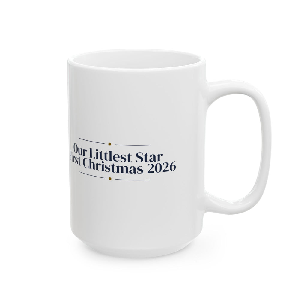 Christmas Coffee Mug Our Littlest Star First Christmas 2026