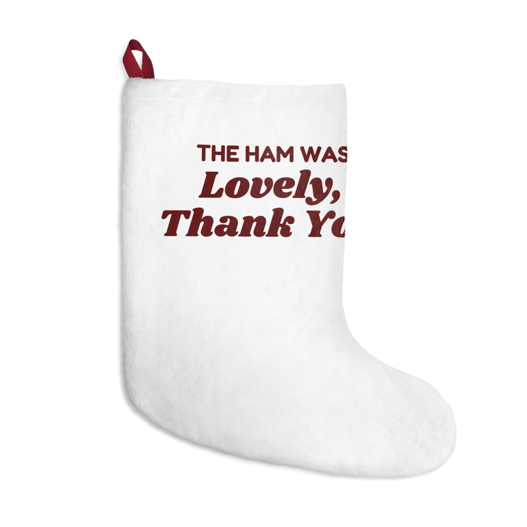 Funny Christmas In-Laws Christmas Stocking The Ham Was Lovely Thank You