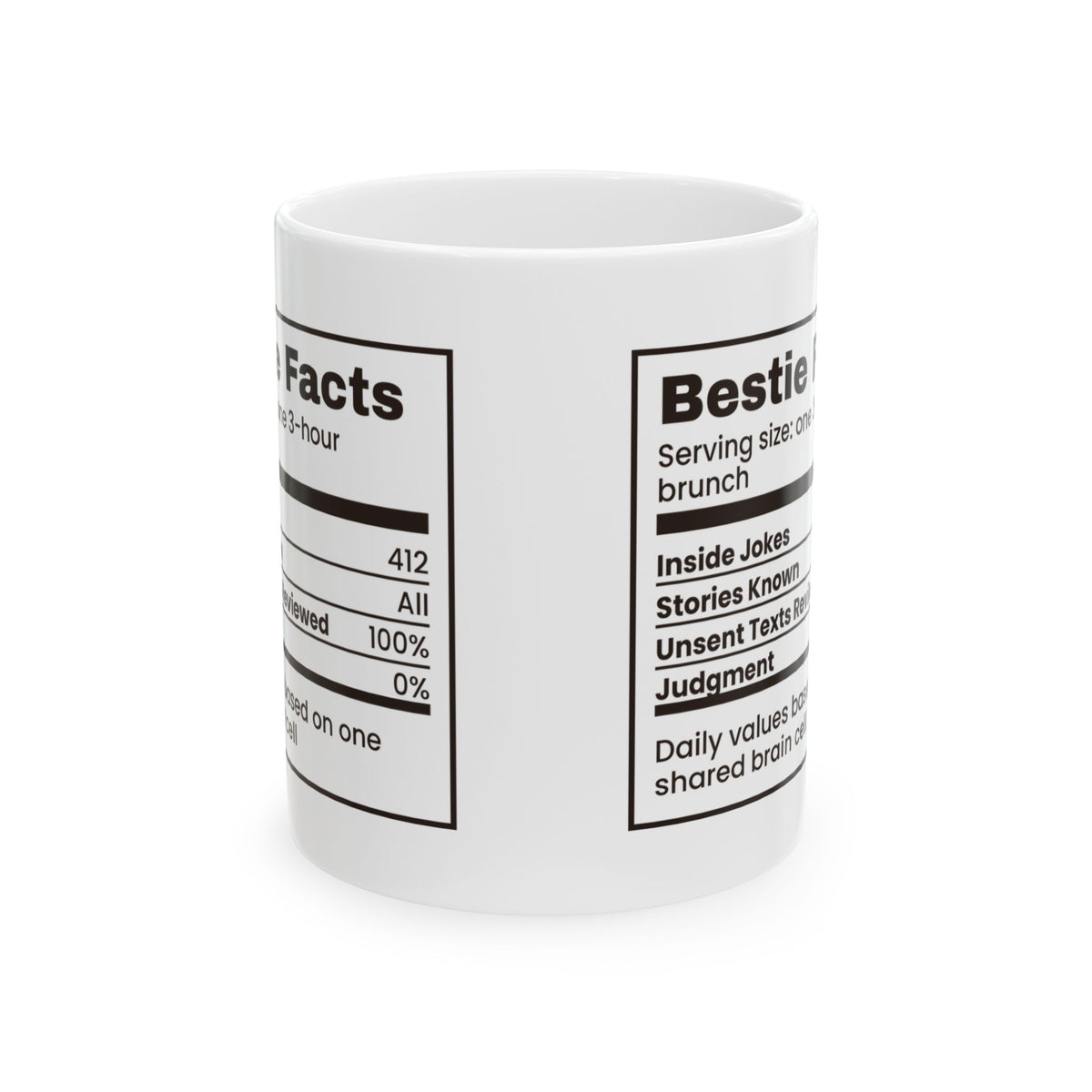 Funny Bestie Mug Bestie Facts Unsent Texts Nutrition Label For BFFs