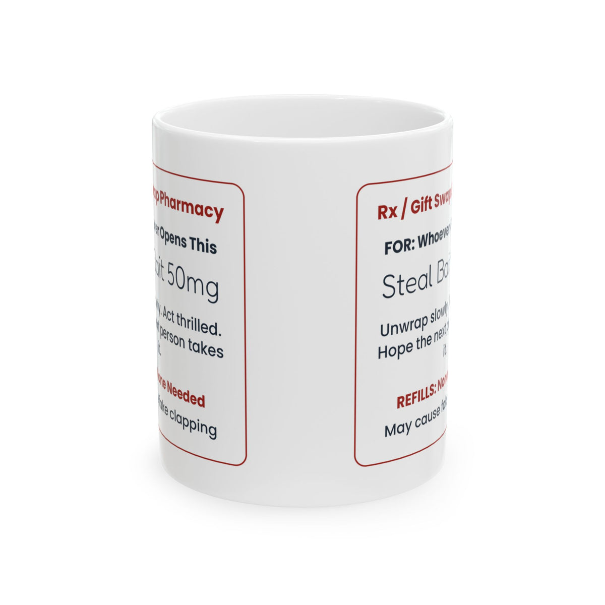 Funny White Elephant Coffee Mug Steal Bait Prescription For Adults