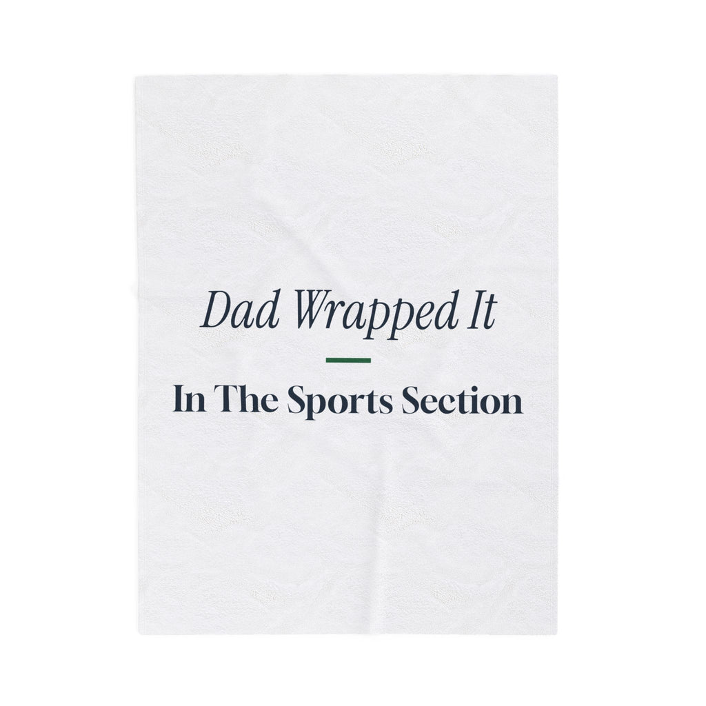 Funny Christmas Dad Throw Blanket Dad Wrapped It In The Sports Section