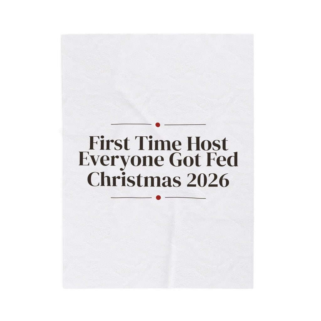 Christmas Hosting Throw Blanket First Time Host Everyone Got Fed 2026
