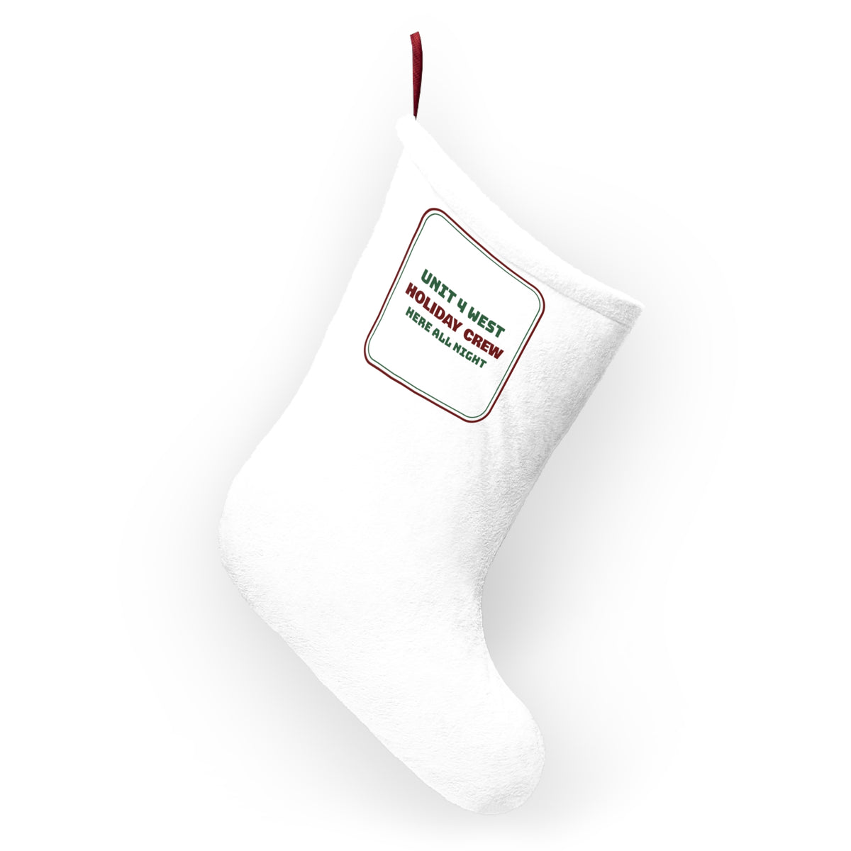 Christmas Nurse Christmas Stocking Holiday Crew Here All Night Sign