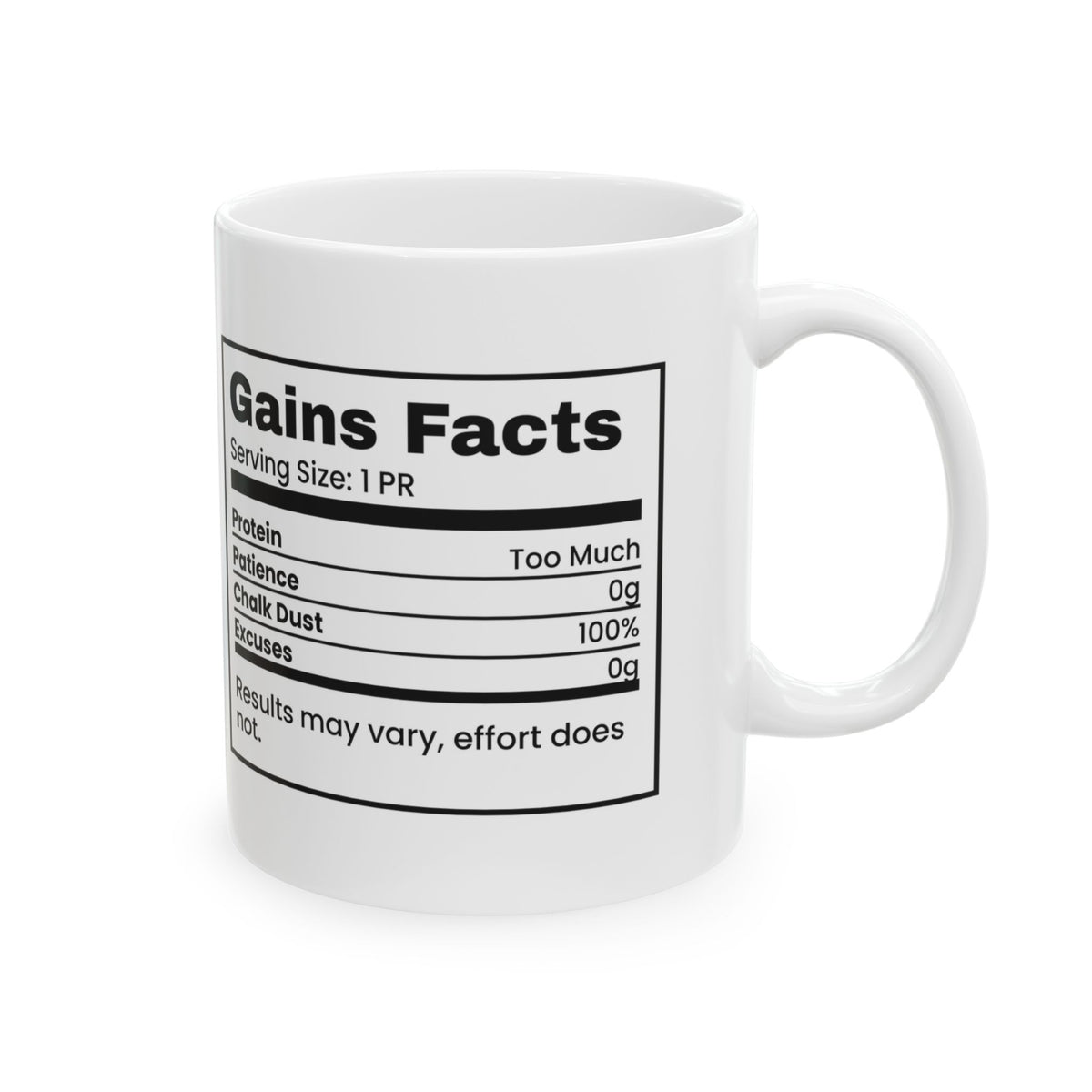 Gains Facts 0g Excuses Coffee Mug For Gym