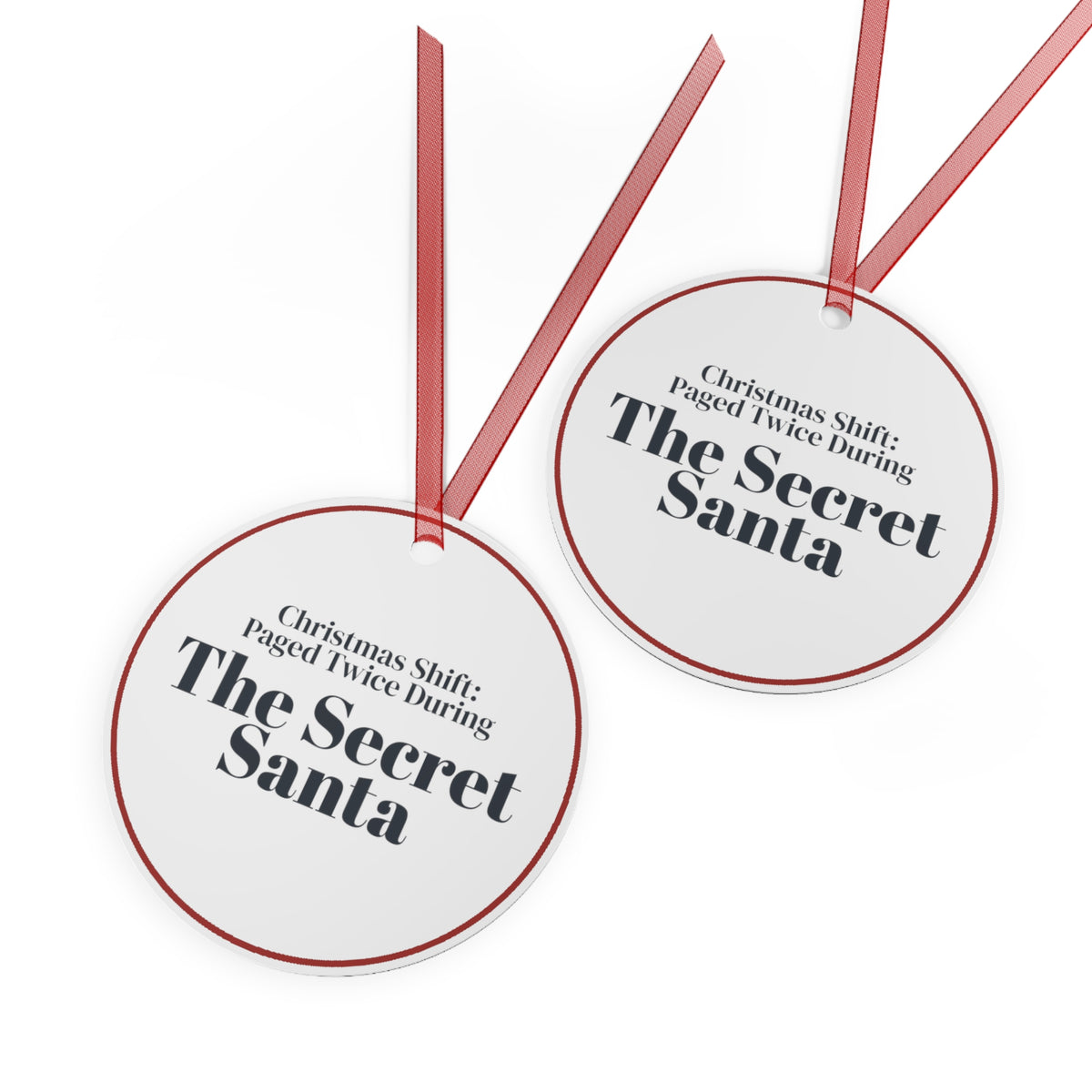 Funny Nurse Christmas Ornament Paged Twice During The Secret Santa