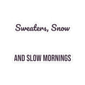 Christmas Sticker Sweaters Snow And Slow Mornings