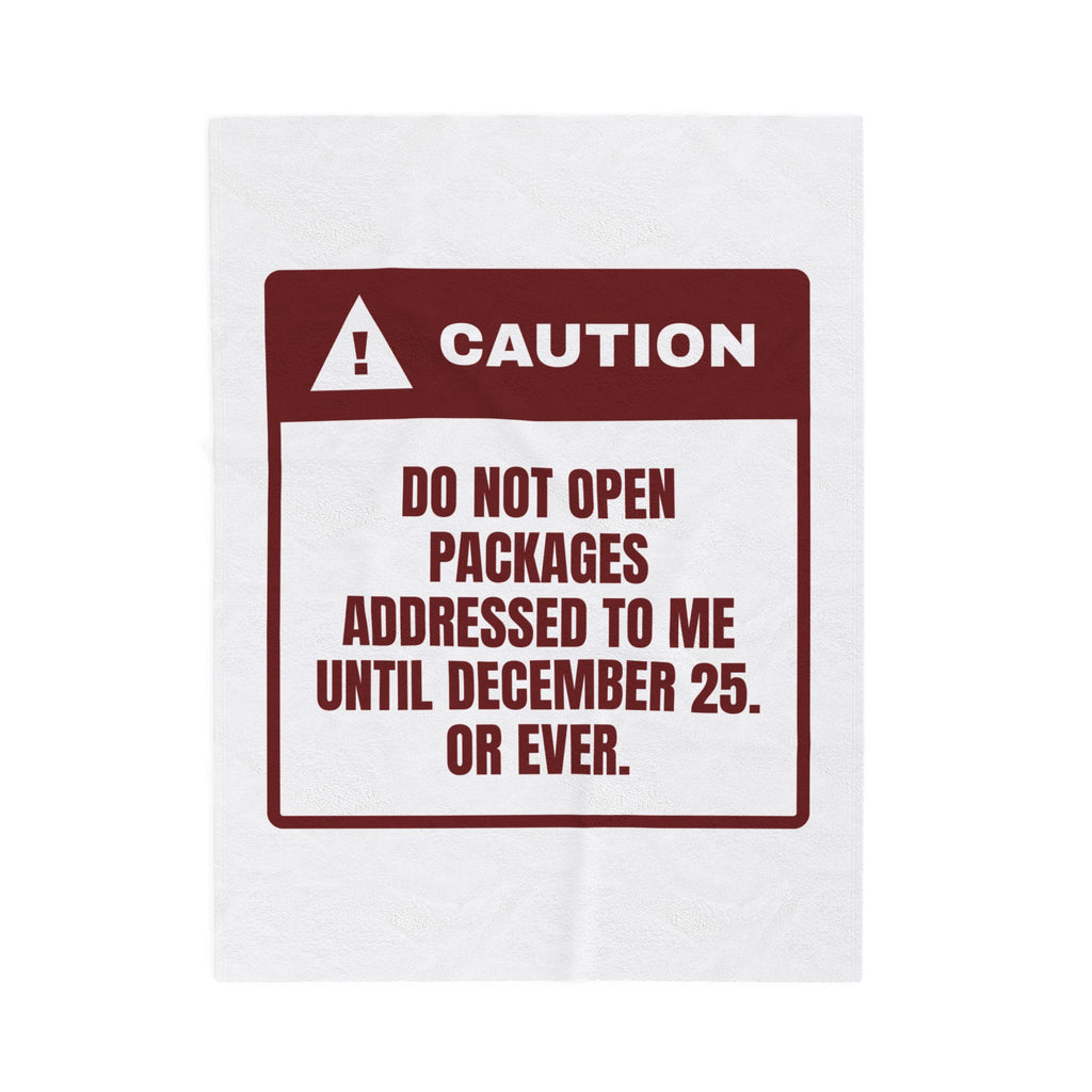 Funny Christmas Shopping Throw Blanket Do Not Open My Packages Warning