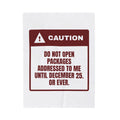 Funny Christmas Shopping Throw Blanket Do Not Open My Packages Warning