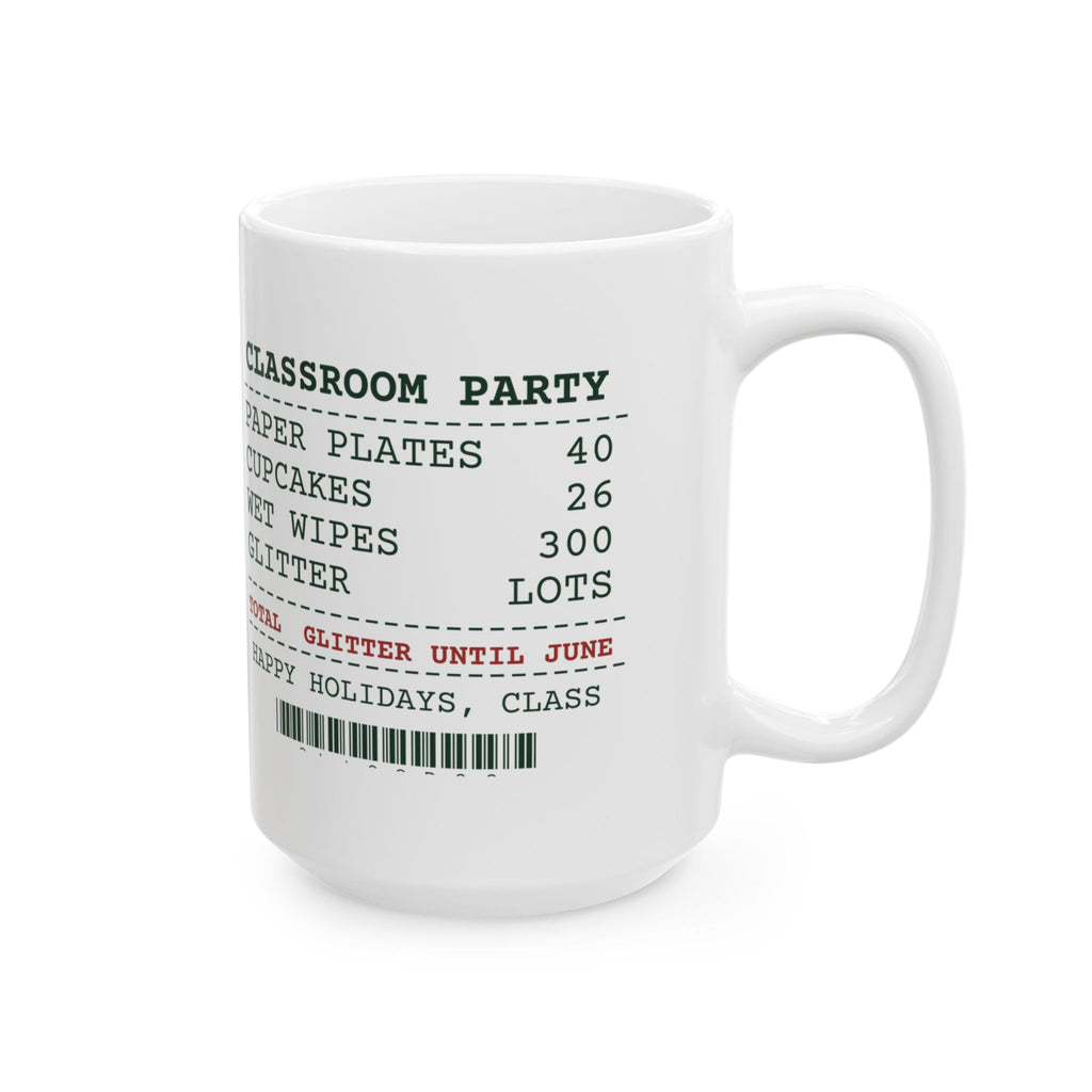 Funny Christmas Teacher Coffee Mug Classroom Party Receipt Glitter