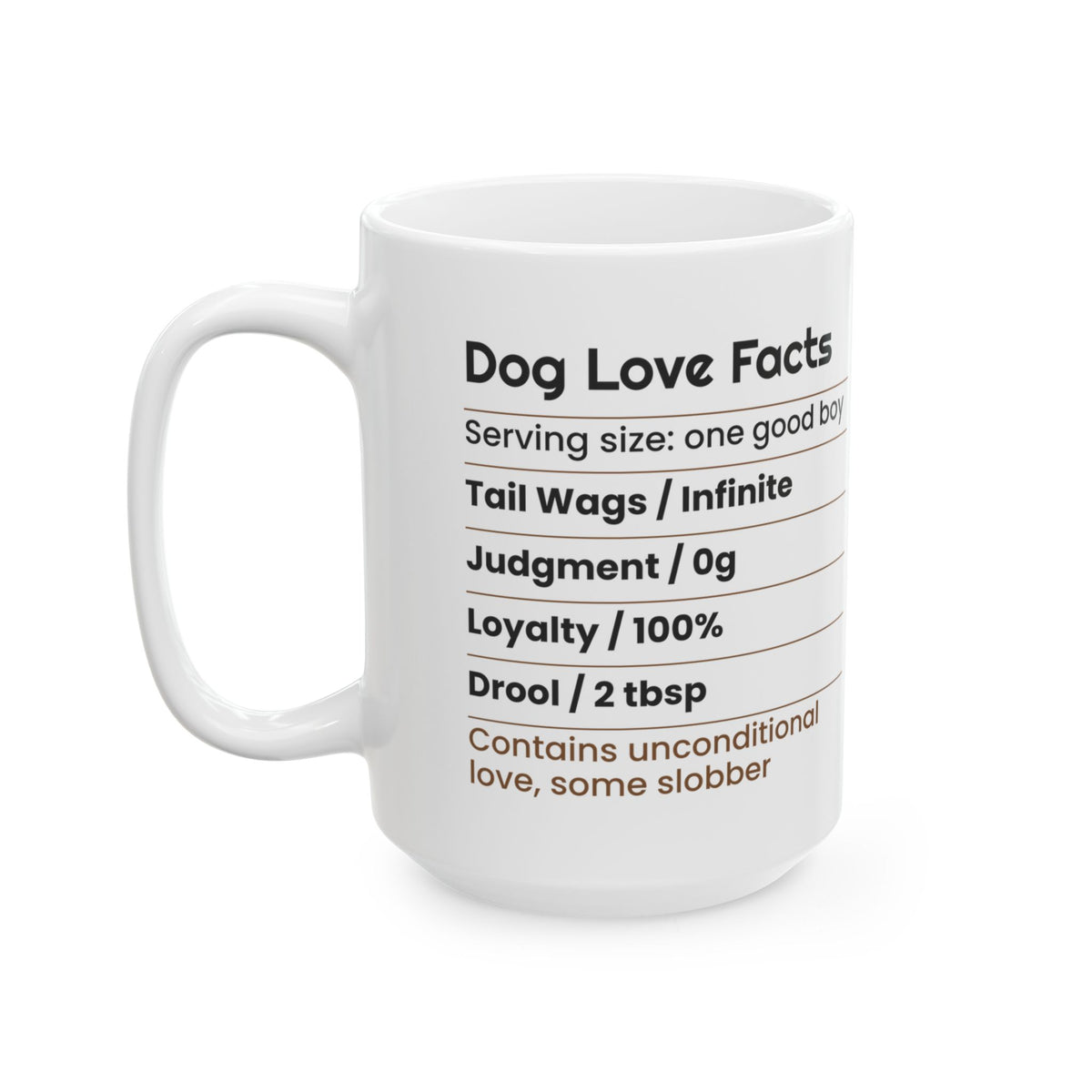 Funny Dog Valentine Coffee Mug Nutrition Facts Label For Dog Lovers