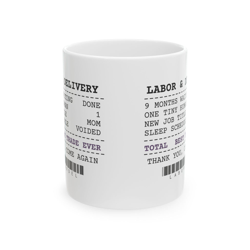 New Mom Coffee Mug Best Trade Ever Receipt For First Time Moms
